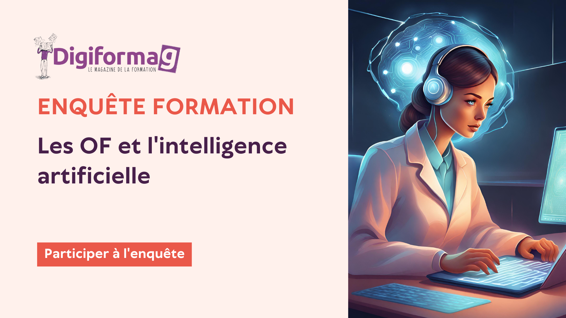 Enquête l'IA va- t-elle impacter la vie des organismes de formation - Digiformag