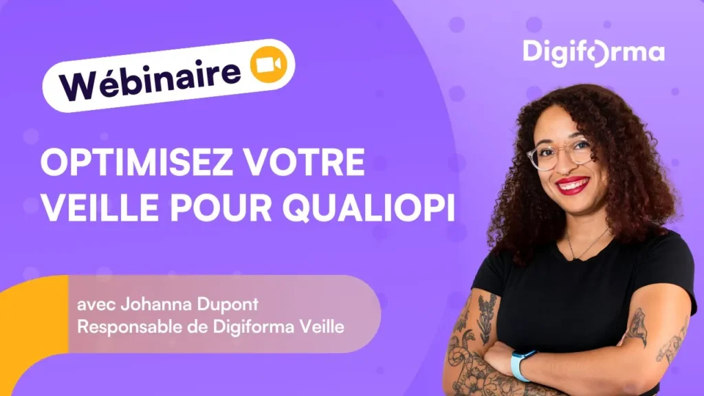 Optimisez votre veille pour Qualiopi avec Digiforma Veille - Digiformag